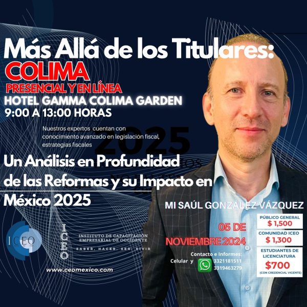 Más Allá de los Titulares: Un Análisis en Profundidad de las Reformas y su Impacto en México 2025